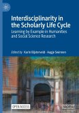 Interdisciplinarity in the Scholarly Life Cycle