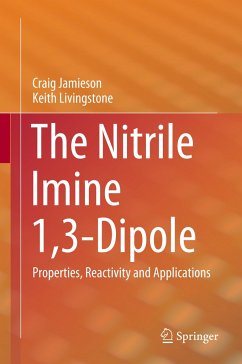 The Nitrile Imine 1,3-Dipole - Jamieson, Craig;Livingstone, Keith