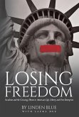 Losing Freedom (eBook, ePUB)