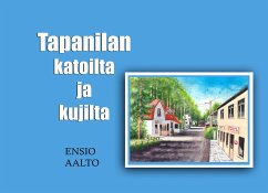 Tapanilan katoilta ja kujilta