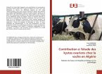 Contribution à l'étude des kystes ovariens chez la vache en Algérie