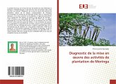 Diagnostic de la mise en ¿uvre des activités de plantation de Moringa