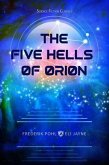 The Five Hells of Orion (eBook, ePUB)