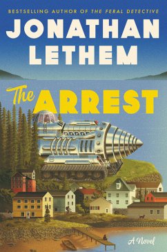 The Arrest - Lethem, Jonathan