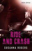 Ride and Crash