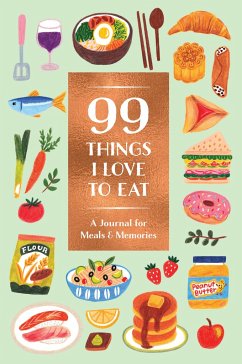 99 Things I Love to Eat (Guided Journal) - Noterie