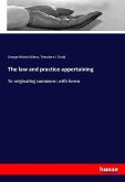 The law and practice appertaining