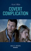 Covert Complication (Mills & Boon Heroes) (A Badlands Cops Novel, Book 2) (eBook, ePUB)