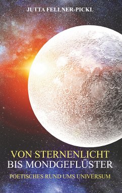 Von Sternenlicht bis Mondgeflüster (eBook, ePUB)