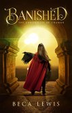 Banished: A Visionary Fantasy Adventure (The Chronicles of Thamon, #1) (eBook, ePUB)