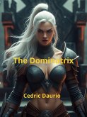 The Dominatrix (eBook, ePUB) The Dominatrix (eBook, ePUB)