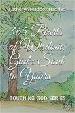365 Pearls of Wisdom: God's Soul to Yours (Touching God, #2) (eBook, ePUB)