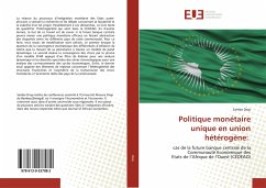 Politique monétaire unique en union hétérogène: - Diop, Samba