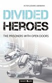Divided Heroes (eBook, ePUB)