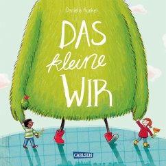 Das kleine WIR (fixed-layout eBook, ePUB) - Kunkel, Daniela