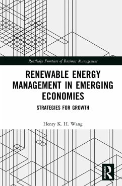 Renewable Energy Management in Emerging Economies (eBook, ePUB) - Wang, Henry K. H.