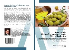 Analyse der Herausforderungen in der Olivenölindustrie