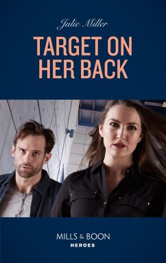 Target On Her Back (eBook, ePUB) - Miller, Julie