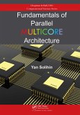 Fundamentals of Parallel Multicore Architecture (eBook, ePUB)