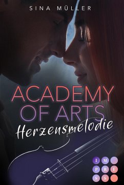 Academy of Arts. Herzensmelodie (eBook, ePUB) - Müller, Sina