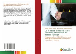 Os juizados especiais cíveis como meio facilitador de acesso à justiça - Vancim, Adriano Roberto;Moreira, Marco Aurélio De Souza