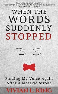 When the Words Suddenly Stopped (eBook, ePUB) When the Words Suddenly Stopped (eBook, ePUB)
