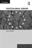 Postcolonial Europe (eBook, ePUB)