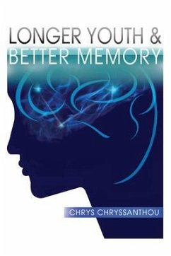 Cover Longer Youth & Better Memory (eBook, ePUB)