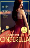Seducing His Cinderella: Maid for a Magnate (Dynasties: The Montoros) / The Lone Star Cinderella / Bride by Royal Decree (eBook, ePUB)