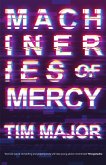 Machineries of Mercy (eBook, ePUB)