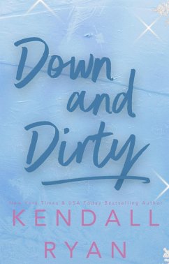 Down and Dirty (Hot Jocks, #5) (eBook, ePUB) - Ryan, Kendall