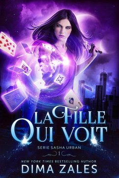 La Fille qui voit (Série sasha urban, #1) (eBook, ePUB) - Zales, Dima; Zaires, Anna