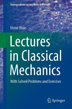 Lectures in Classical Mechanics (eBook, PDF) - Ilisie, Victor