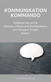 Kommunikation Kommando (eBook, ePUB)