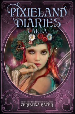 Cover Calla (Pixieland Diaries, #2) (eBook, ePUB)
