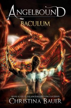 Cover Baculum (Angelbound Lincoln, #4) (eBook, ePUB)