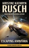 Escaping Amnthra: A Diving Universe Novella (eBook, ePUB) Escaping Amnthra: A Diving Universe Novella (eBook, ePUB)