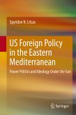 US Foreign Policy in the Eastern Mediterranean (eBook, PDF)