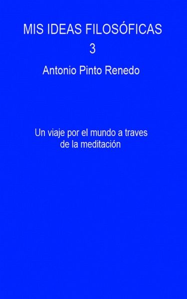 Mis ideas filosóficas 3 (eBook, ePUB)