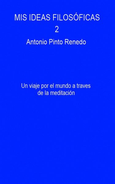 Mis ideas filosóficas 2 (eBook, ePUB) Mis ideas filosóficas 2 (eBook, ePUB)