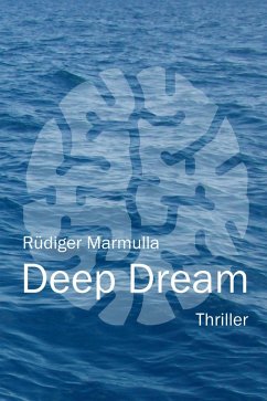 Deep Dream (eBook, ePUB) - Marmulla, Rüdiger