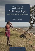 Cultural Anthropology (eBook, ePUB) Cultural Anthropology (eBook, ePUB)