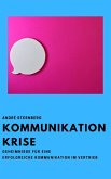 Kommunikation Krise (eBook, ePUB)