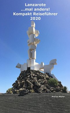 Cover Lanzarote ...mal anders! Kompakt Reiseführer 2020 (eBook, ePUB)