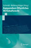 Kompendium Öffentliches Wirtschaftsrecht (eBook, PDF)