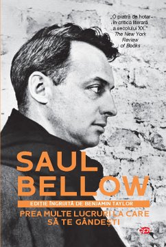 Prea multe lucruri la care sa te gandesti (eBook, ePUB) - Bellow, Saul