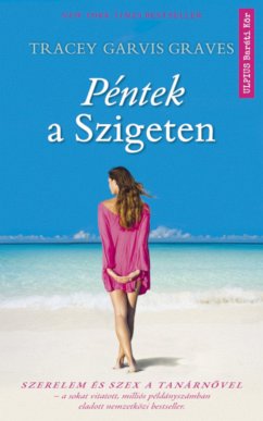 Péntek a szigeten (eBook, ePUB) - Garvis Graves, Tracey