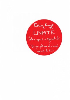 Liniste intr-o epoca a zgomotului (eBook, ePUB) - Kagge, Erling