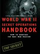 World War II Secret Operations Handbook... - Bild 1