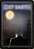 EXIT EARTH (eBook, ePUB)
